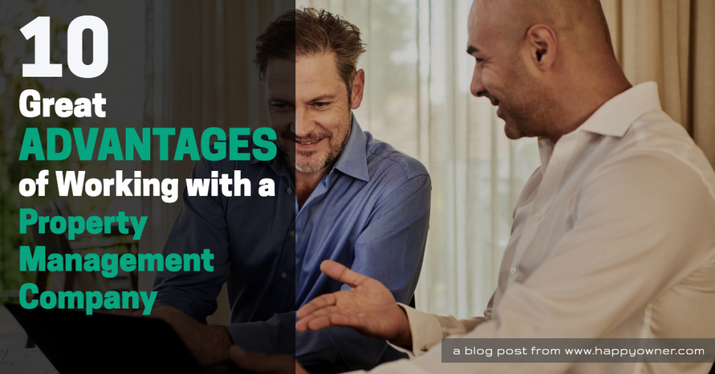 Advantages Working With A Property Management Company